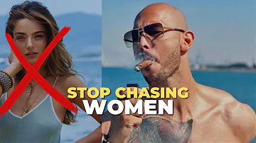STOP CHASING WOMEN - Andrew Tate Motivational Speech